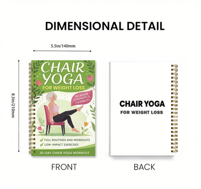 30-Day Chair Yoga Weight Control Spiral-Bound Notebook & Step-by-Step Exercise Guide